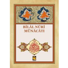 Bilal Nuri Münacatı - Meliha Yıldıran Sarıkaya