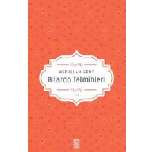 Bilardo Telmihleri - Nurullah Genç