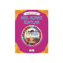 Bildiğin Gibi Değil - Akıl Almaz Icatlar - Asena Meriç