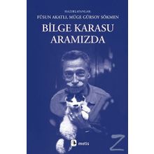 Bilge Karasu Aramızda - Müge Gürsoy Sökmen