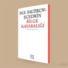 Bilge Kayabalığı - M. E. Saltikov Scedrin