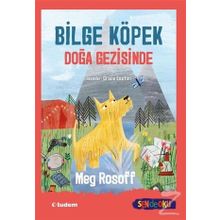 Bilge Köpek Doğa Gezisinde - Meg Rosoff