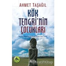 Bilge Kültür Sanat Kök Tengri’nin Çocukları