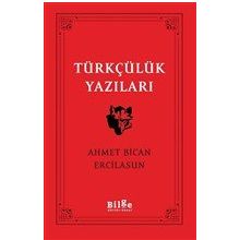 Bilge Kültür Sanat Türkçülük Yazıları