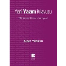 Bilge Kültür Sanat Yeni Yazım Kılavuzu