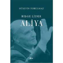 Bilge Lider Aliya - Hüseyin Yorulmaz