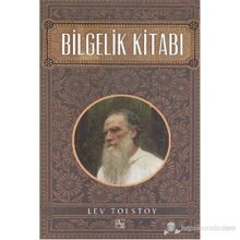 BILGELIK KITABI - LEV TOLSTOY