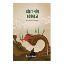 Bilgenin Gölgesi Beyaz Bulut Kitap