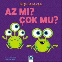 Bilgi Canavarı Az mı Çok Mu? - Lori Capote