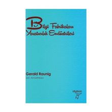 Bilgi Fabrikaları Yaratıcılık Endüstrileri - Gerald Raunig