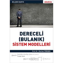 Bilgi Küpü Yayınları Dereceli (Bulanık) Sistem Modelleri