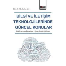 Bilgi ve İletişim Teknolojilerinde Güncel Konular - Eğitim Yayınevi