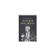 Bilginin Başlangıcı Hans Georg Gadamer Albaraka Yayınları