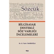 Bilgisayar Destekli Söz Varlığı İncelemeleri Gece Kitaplığı