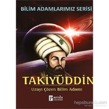Bilim Adamlarımız Serisi - Takiyüddin - Ali Kuzu