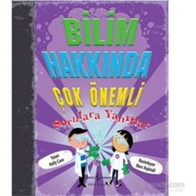Bilim Hakkında Çok Önemli Sorulara Yanıtlar - Holly Cave