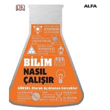 Bilim Nasıl Çalışır? - Alfa Yayıncılık