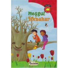 Bilim Serisi Oku ve Öğren Mevsimler Meşgul İlkbahar - Carl Emerson