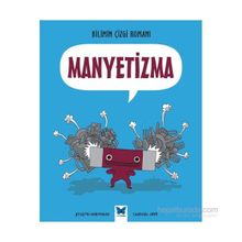 Bilimin Çizgi Romanı - Manyetizma - Joseph Midthun