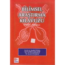 Bilimsel Araştırma Kılavuzu - Projeden Mekaleye / Kural Gülbahar