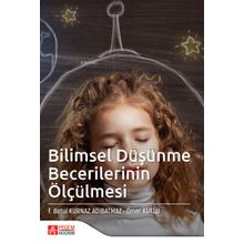 Bilimsel Düşünme Becerilerinin Ölçülmesi - Pegem Akademi Yayıncılık