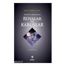 Bilimsel ve Dini Açıdan Rüyalar ve Kabuslar - Abdul-Hakim El-Afifi