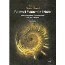 Bilimsel Yöntemin İzinde - Steven Gimbel