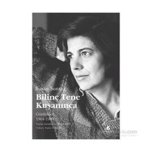 Bilinç Tene Kuşanınca - Susan Sontag
