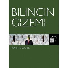 Bilincin Gizemi - John R. Searle
