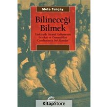 Bilineceği Bilmek - Mete Tunçay