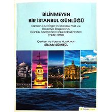 Bilinmeyen Bir İstanbul Günlüğü - Sinan Sümbül