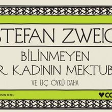 Bilinmeyen Bir Kadının Mektubu ve Üç Öykü Daha - Mini Kitap - Stefanie Zweig