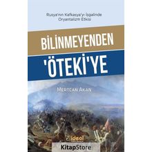 Bilinmeyenden Öteki'ye - Mertcan Akan
