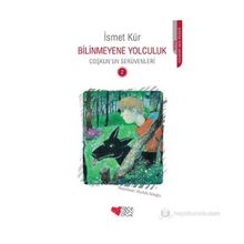 BILINMEYENE YOLCULUK COŞKUN'UN SERÜVENLERI - İSMET KÜR
