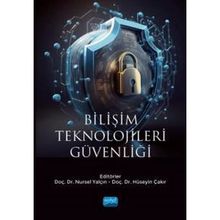 Bilişim Teknolojileri Güvenliği Nobel Akademik Yayıncılık