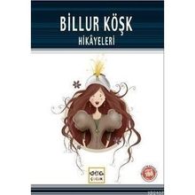 BILLUR KÖŞK HIKAYELERI - KASIM ŞENTÜRK
