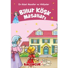 BILLUR KÖŞK MASALLARI - HEYET