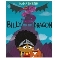 Billy And The Dragon - Nadia Shireen