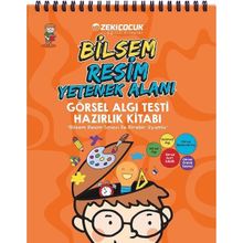 Bilsem Resim Yetenek Alanı Görsel Algı Testi Hazırlık Kitabı - Zeki Çocuk Yayınları