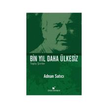 Bin Yıl Daha Ülkesiz - Adnan Satıcı