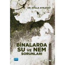 Binalarda Su ve Nem Sorunları Nobel Akademik Yayıncılık