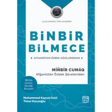 Binbir Bilmece - Afganistan Özbek Ağızlarından - Timur Kocaoğlu - Muhammed Kayum