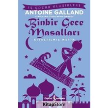 Binbir Gece Masalları: Kısaltılmış Metin - Antoine Galland