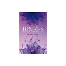 Binefş Bedriye Topaç