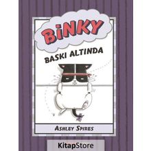 Binky Baskı Altında - Ashley Spires
