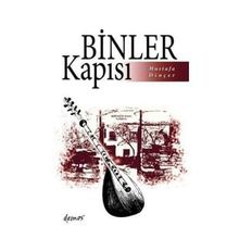 Binler Kapısı - Mustafa Dinçer