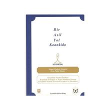 Bir Asil Yol Koankido - Ahmet Muhsin Demirel
