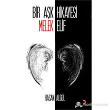 BIR AŞK HIKAYESI MELEK ELIF - HASAN ALGÜL