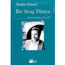 BIR AVUÇ DÜNYA - GENEL