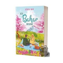 Bir Bahar Akşamı - Kübra Nur